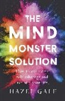 Hazel Gale - The Mind Monster Solution