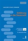 Michae Lang, Michael Lang, Alexande Rust, Alexander Rust, Josef Schuch, Josef u a Schuch... - Einführung in das Steuerrecht