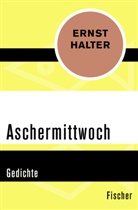 Ernst Halter - Aschermittwoch
