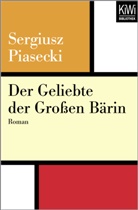 Sergiusz Piasecki - Der Geliebte der großen Bärin