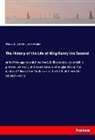 John Adams, George Lyttelton, George L. Lyttelton - The History of the Life of King Henry the Second