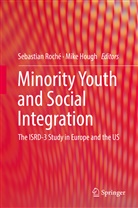 Hough, Hough, Mike Hough, Sebastia Roché, Sebastian Roché - Minority Youth and Social Integration