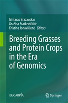 Gintaras Brazauskas, Kristina Jonavi¿ien¿, Kristina Jonavicien, Kristina Jonaviciene, Kristina Jonavičienė, Gra¿ina Statkevi¿i¿t¿... - Breeding Grasses and Protein Crops in the Era of Genomics
