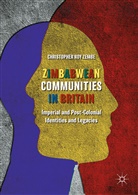 Christopher Roy Zembe - Zimbabwean Communities in Britain