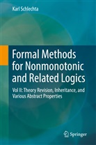 Karl Schlechta - Formal Methods for Nonmonotonic and Related Logics