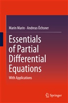 Mari Marin, Marin Marin, Andreas Öchsner - Essentials of Partial Differential Equations