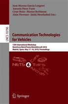 Marion Berbineau, César Briso, César Briso et al, Juan García-Loygorri, Jaizki Mendizábal, Juan Moreno García-Loygorri... - Communication Technologies for Vehicles
