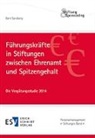 Christoph Mecking, Christoph (Dr Mecking, Berit Sandberg, Berit (Prof. Dr. Sandberg - Führungskräfte in Stiftungen zwischen Ehrenamt und Spitzengehalt