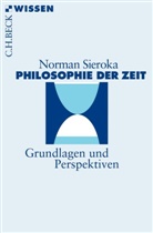 Norman Sieroka - Philosophie der Zeit