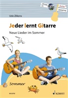 Udo Zilkens - Jeder lernt Gitarre - Neue Lieder im Sommer, m. Audio-CD