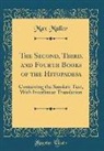 Max Müller - The Second, Third, and Fourth Books of the Hitopadesa