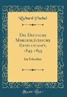 Richard Pischel - Die Deutsche Morgenländische Gesellschaft, 1845-1895
