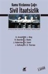 Hannah Arendt, Ronald Dworkin, Johan Galtung, Jurgen Habermas, Martin Luther King, John Rawls - Sivil Itaatsizlik Kamu Vicdanina Cagri