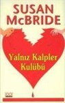 Susan McBride - Yalniz Kalpler Kulübü
