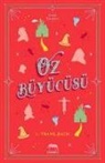 L. Frank Baum - Oz Büyücüsü