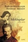 Hannah Arendt, Martin Heidegger - Mektuplar 1925-1975