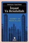 Tanil Bora - Insaat Ya Resulullah