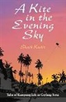 Shaik Kadir, Shaik, Shaik Kadir - Kite in the Evening Sky