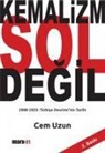 Cem Uzun - Kemalizm Sol Degil