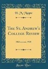 H. M. Magee - The St. Andrew's College Review