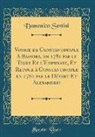 Domenico Sestini - Voyage de Constantinople A Bassora, en 1781 par le Tigre Et l'Euphrate, Et Retour à Constantinople en 1782 par le Désert Et Alexandrie (Classic Reprint)