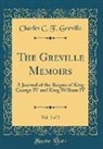 Charles C. F. Greville - The Greville Memoirs, Vol. 2 of 2