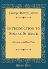 George Henry Calvert - Introduction to Social Science