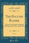 A. Otis Arnold - The Poultry Keeper, Vol. 38