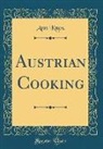 Ann Knox - Austrian Cooking (Classic Reprint)