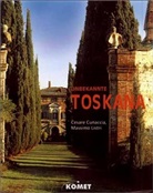 Cesare M. Cunaccia, Massimo Listri - Unbekannte Toskana