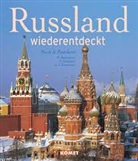 Nicole de Pontcharra, Anatol P. Gorlajnow, Nicolas Rachmanow - Russland wiederentdeckt