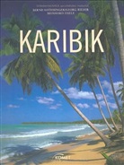 Reinhard Eisele, Bernd Lothringer, Georg Rieder - Karibik