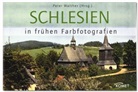 Peter Walther - Schlesien in frühen Farbfotografien