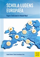 Dennis Dreiskämper, Claud Scheuer, Claude Scheuer, Dreiskämper, Dreiskämper, Dennis Dreiskämper... - Schola Ludens Europaea