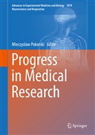 Mieczysla Pokorski, Mieczyslaw Pokorski - Progress in Medical Research