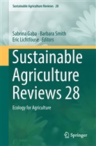 Sabrina Gaba, Eric Lichtfouse, Barbar Smith, Barbara Smith - Sustainable Agriculture Reviews 28