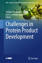 MAHLER, Mahler, Hanns-Christian Mahler, Nichola W Warne, Nicholas W Warne, Nicholas W. Warne - Challenges in Protein Product Development