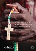 Yonatan N Gez, Yonatan N. Gez - Traditional Churches, Born Again Christianity, and Pentecostalism
