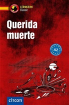 Ana López Toribio - Querida muerte