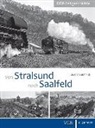 Joachim Schmidt - Von Stralsund nach Saalfeld
