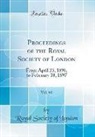 Royal Society Of London - Proceedings of the Royal Society of London, Vol. 60