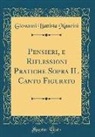 Giovanni Battista Mancini - Pensieri, e Riflessioni Pratiche Sopra IL Canto Figurato (Classic Reprint)