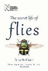 Erica Mcalister - The Secret Life of Flies