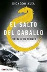 Ricardo Alía - El salto del caballo