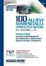 100 allievi marescialli aeronautica militare (G.U. 20-2-2018, n. 15). Teoria e quiz