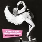 Vintage Burlesque Wall Calendar 2019 (Art Calendar)