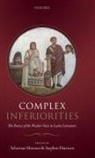 Sebastian (King''''s College London) Harr Matzner, Sebastian (Lecturer in Comparative Litera Matzner, Sebastian (Senior Lecturer in Comparative Matzner, Stephen Harrison, Stephen (Corpus Christi College Oxford) Harrison, Stephen (Professor of Latin Literature Harrison... - Complex Inferiorities