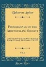 Unknown Author - Proceedings of the Aristotelian Society, Vol. 2