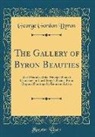 George Gordon Byron - The Gallery of Byron Beauties