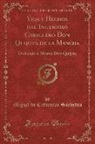 Miguel De Cervantes Saavedra - Vida y Hechos del Ingenioso Caballero Don Quijote de la Mancha, Vol. 4